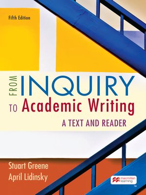 cover image of From Inquiry to Academic Writing: A Text and Reader